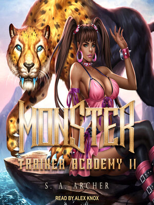 cover image of Monster Trainer Academy II